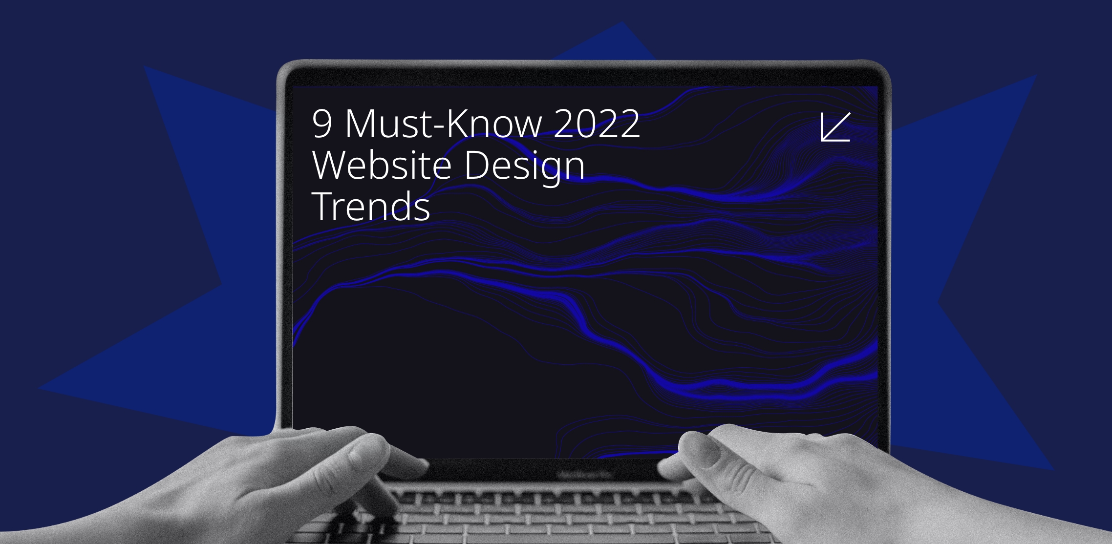 A tablet screen with a text 9 Must-Know 202 Website Design Trends